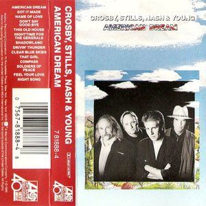 Crosby, Stills, Nash & Young ‎– American Dream Audio Cassette